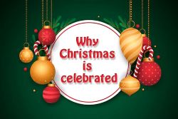 why Christmas is celebrated